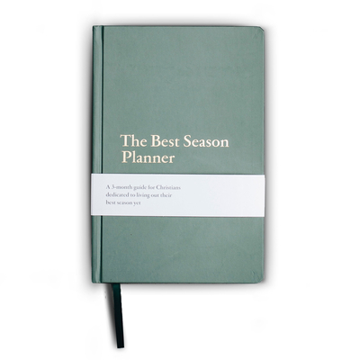 The Best Season Planner: A 3-Month Guide for Christians Dedicated to Living Out Their Best Season Yet - Windahl, Zach