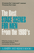 The Best Stage Scenes for Men from the 1980's