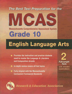 The Best Test Preparation for the MCAS English Language Arts, Grade 10 - Research & Education Association (Creator)