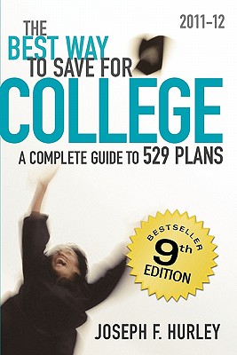 The Best Way to Save for College - Hurley, Joseph F, CPA