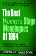 The Best Women's Stage Monologues of 1994 - Beard, Jocelyn A (Editor)