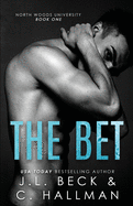 The Bet: A Bully Romance