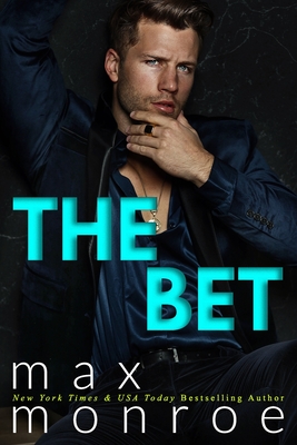 The Bet - Monroe, Max