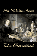 The Betrothed by Sir Walter Scott, Fiction, Historical, Literary, Classics
