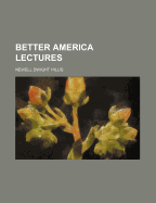 The Better America Lectures