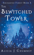 The Bewitched Tower