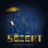 The Bezert