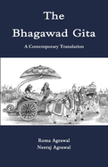 The Bhagawad Gita: A Contemporary Translation