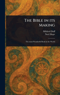 The Bible in Its Making