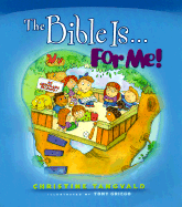 The Bible Is... For Me! - Tangvald, Christine Harder, B.S.