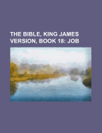 The Bible, King James Version, Book 18: Job