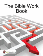 The Bible Work Book