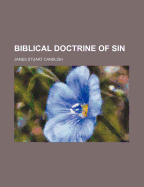 The Biblical Doctrine of Sin