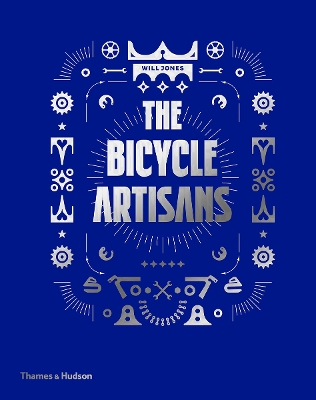 The Bicycle Artisans - Jones, Will