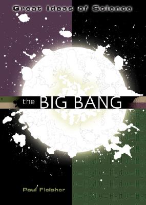 The Big Bang - Fleisher, Paul