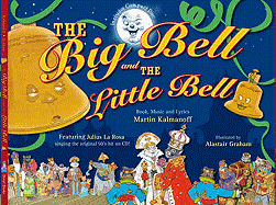 The Big Bell and the Little Bell