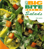 The Big Bite Book of Salads - Jansz, Meg