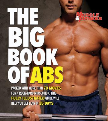 The Big Book of ABS - Muscle & Fitness (Editor)