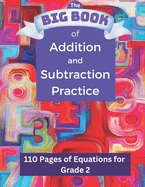 The BIG BOOK of Addition and Subtraction