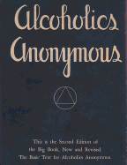 The Big Book of Alcoholics Anonymous