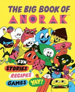 The Big Book of Anorak