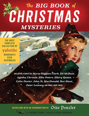 The Big Book of Christmas Mysteries - Penzler, Otto (Editor)