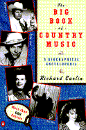 The Big Book of Country Music: A Biographical Encyclopedia