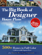The Big Book of Designer House Plans - Home Planners (Creator)