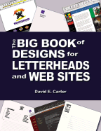 The Big Book of Designs for Letterheads and Web Sites