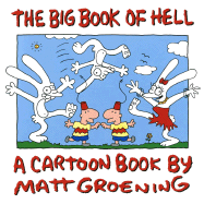 The Big Book of Hell: The Best of Life in Hell