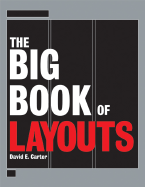 The Big Book of Layouts - Carter, David E