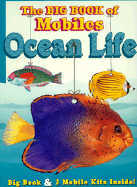 The Big Book of Mobiles: Ocean Life