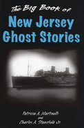 The Big Book of New Jersey Ghost Stories