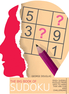 The Big Book of Sudoku: 1500+ Sudoku Puzzles from Easy to Hard that Are Fun and Challenging