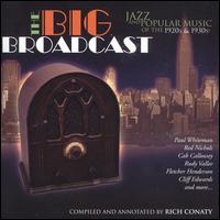 The Big Broadcast, Vol. 6 - Various Artists