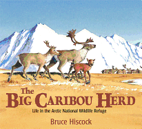 The Big Caribou Herd