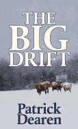 The Big Drift