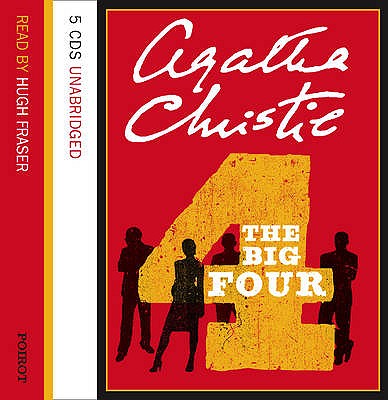The Big Four - Christie, Agatha, and Fraser, Hugh (Read by)