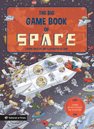 The Big Game Book of Space: Volume 4