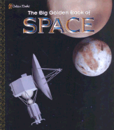 The Big Golden Book of Space