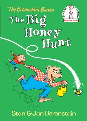 The Big Honey Hunt - Berenstain, Stan