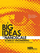The Big Ideas of Nanoscale Science and Engineering: A Guidebook for Secondary Teachers
