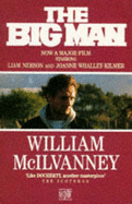 The Big Man - McIlvanney, William