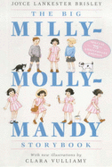 The Big Milly-Molly-Mandy Storybook - Brisley, Joyce Lankester