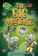 The Big Mistake