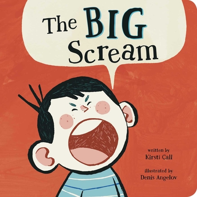The Big Scream - Call, Kirsti