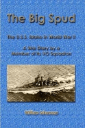 The Big Spud: USS Idaho in World War II