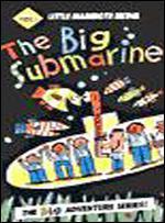 The Big Submarine