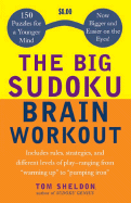 The Big Sudoku Brain Workout: 150 Puzzles for a Younger Mind