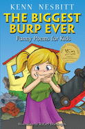 The Biggest Burp Ever: Funny Poems for Kids